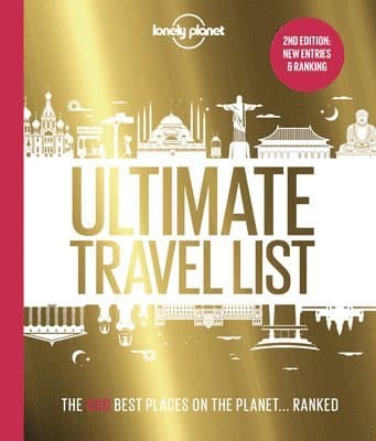 Lonely Planet Lonely Planet's Ultimate Travel List