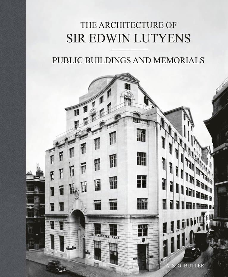 Architecture of Sir Edwin Lutyens