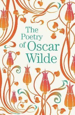 Poetry of Oscar Wilde
