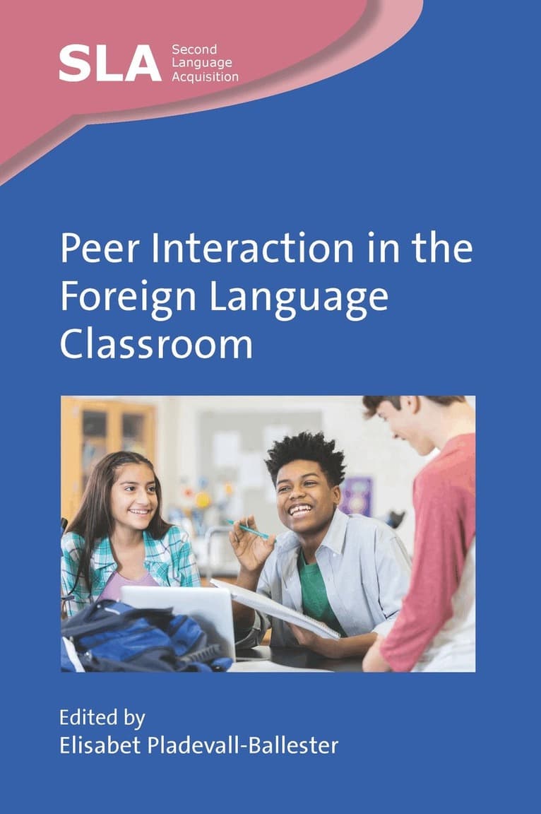 Peer Interaction in the Foreign Language Classroom