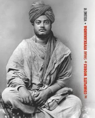 Complete Works of Swami Vivekananda, Volume 6