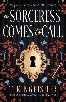 Omslag till boken Sorceress Comes to Call av T. Kingfisher