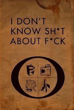 I Don't Know Sh*t about F*ck