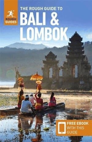 Rough Guide to Bali & Lombok: Travel Guide with eBook