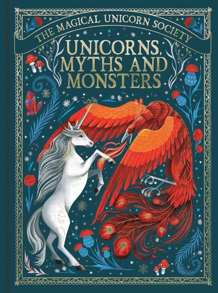 Magical Unicorn Society: Unicorns, Myths and Monsters