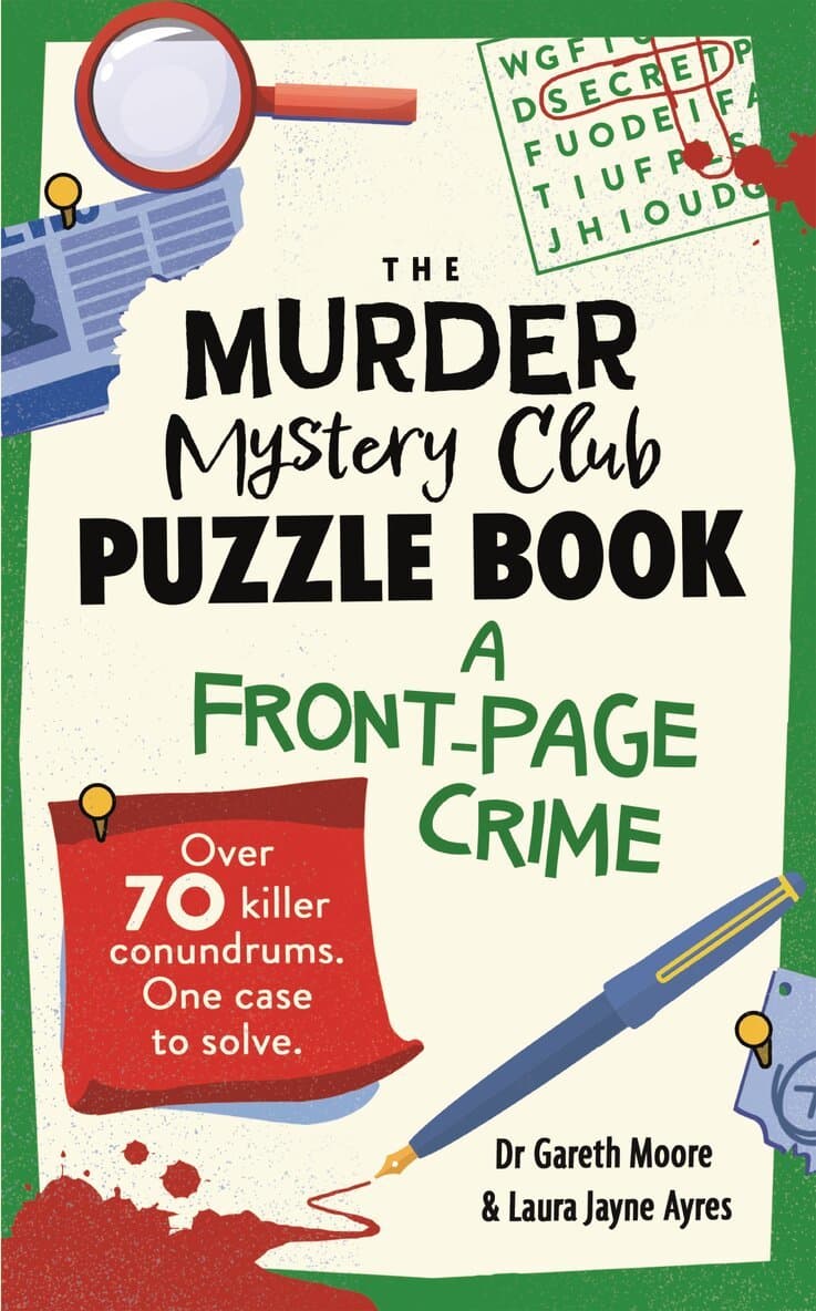 Murder Mystery Club Puzzle Book: A Front-page Crime