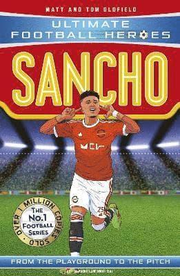 Ultimate Football Heroes : Sancho (Wing Wizards 10)