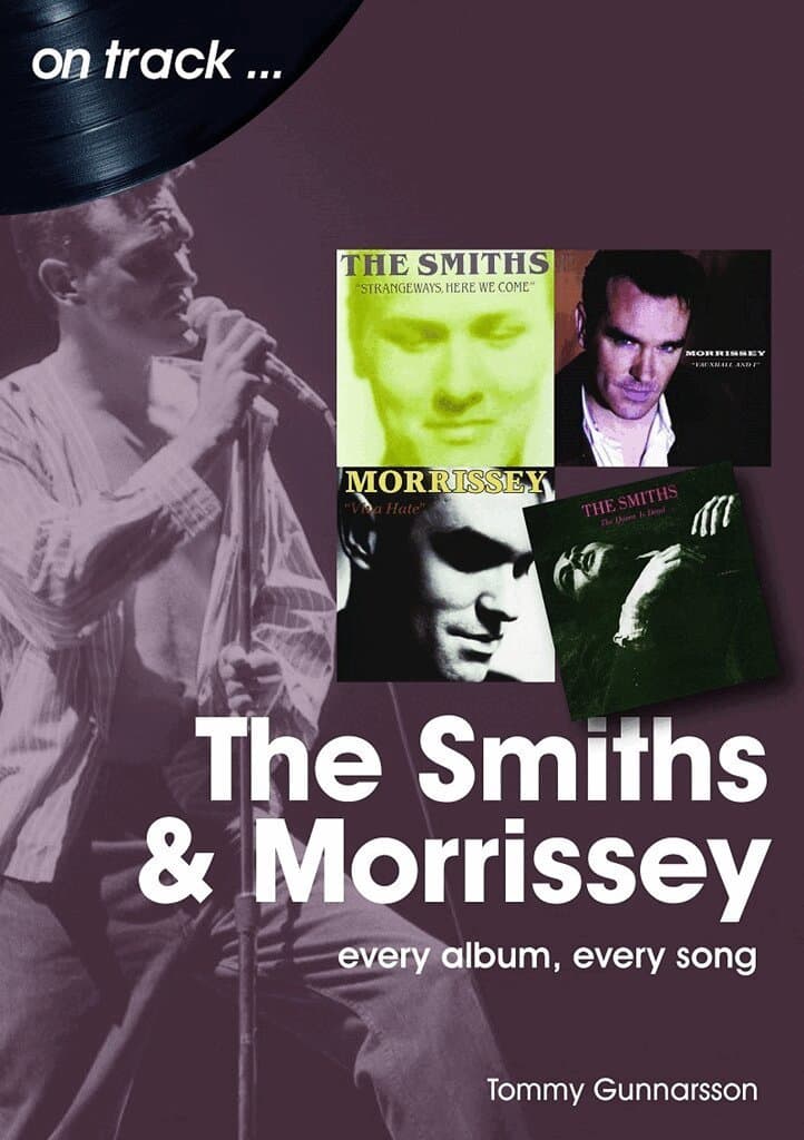Smiths & Morrissey On Track