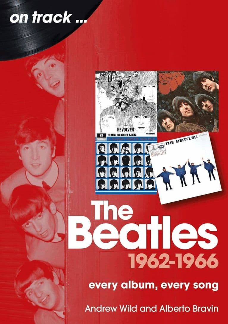 Beatles 1962 to 1966 On Track