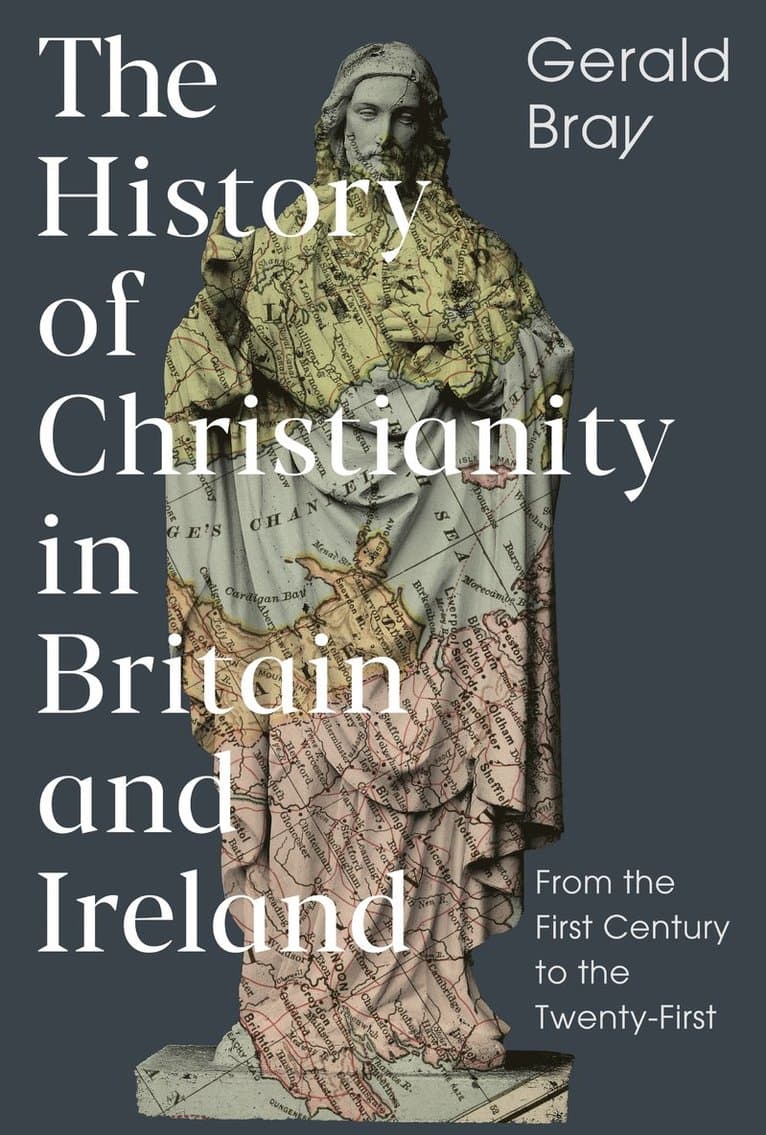 History of Christianity in Britain and Ireland