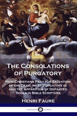 Consolations of Purgatory
