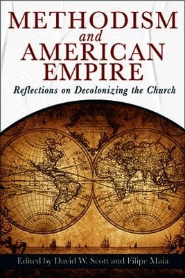 Methodism And American Empire