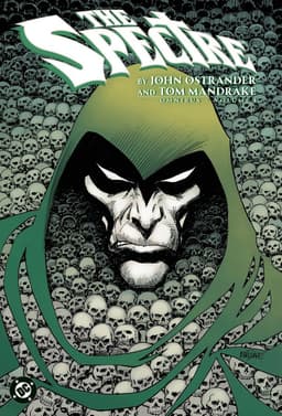 Spectre by John Ostrander and Tom Mandrake Omnibus Vol. 1