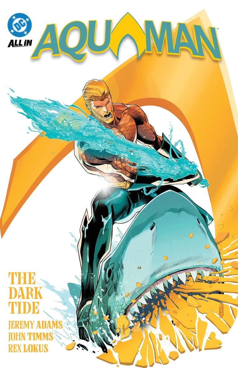 Aquaman Vol. 1: The Dark Tide