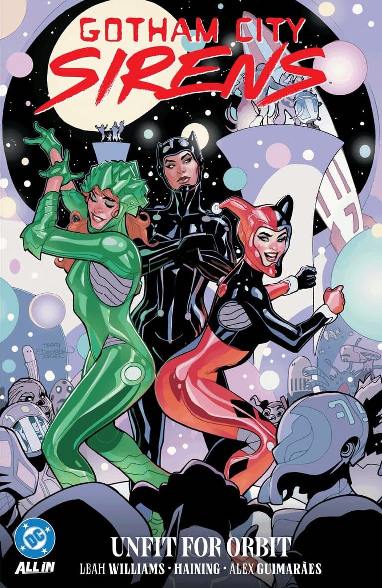 Gotham City Sirens: Unfit For Orbit