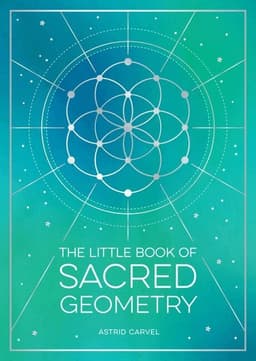 Little Book of Sacred Geometry