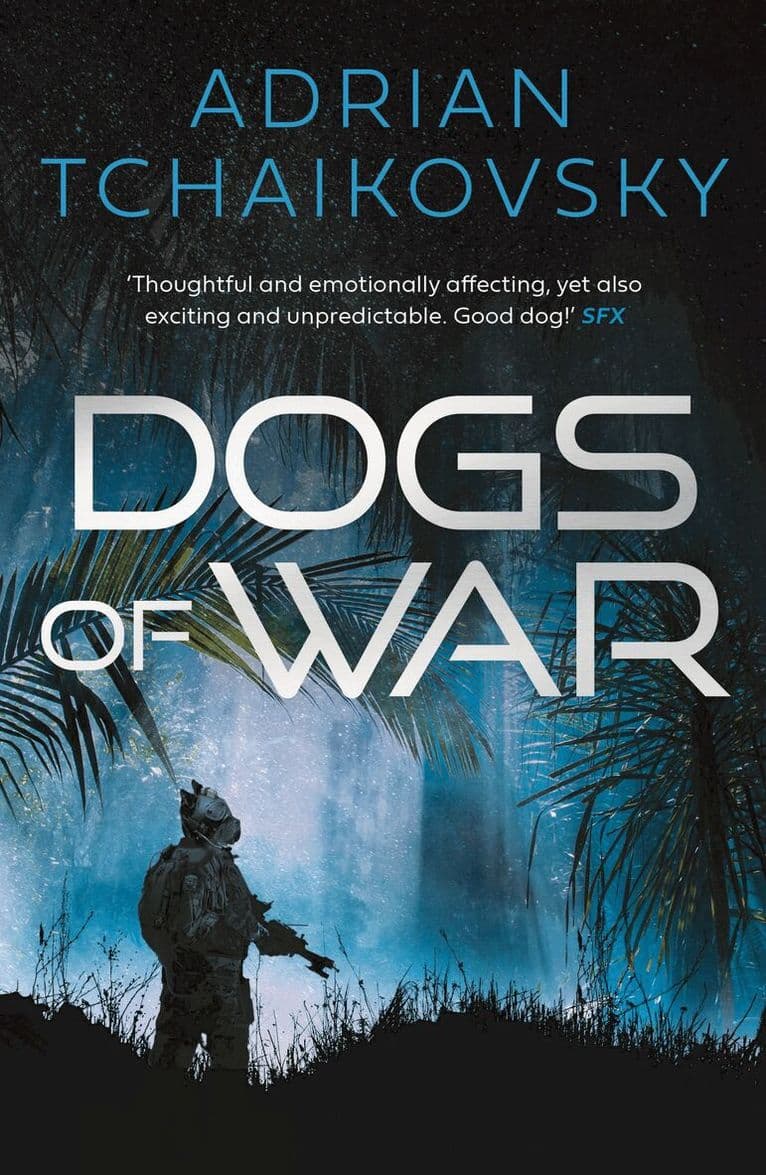 Omslag till boken Dogs of War av Adrian Tchaikovsky