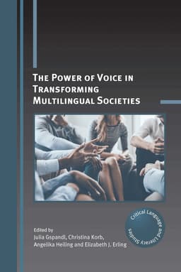 Power of Voice in Transforming Multilingual Societies