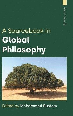 Sourcebook in Global Philosophy