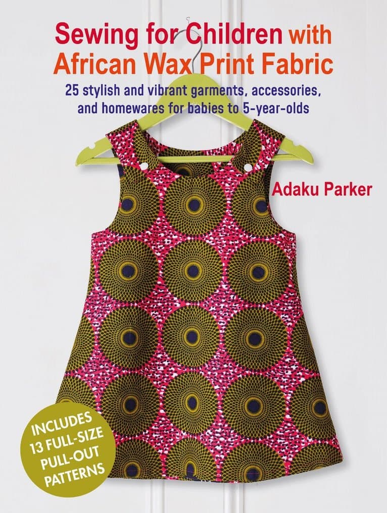 Sewing for Children with African Wax Print Fabric