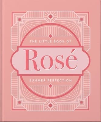 Little Book of Rosé