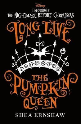 Disney Tim Burton's The Nightmare Before Christmas: Long Live the Pumpkin Queen