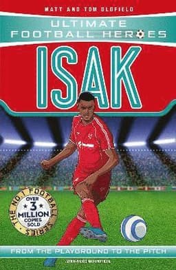 Ultimate Football Heroes: Isak (Goal Machines)