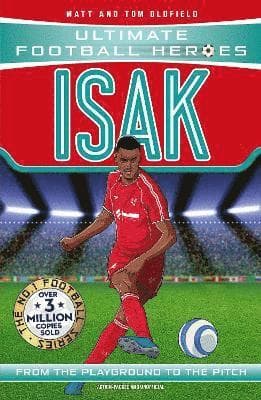 Ultimate Football Heroes: Isak (Goal Machines)