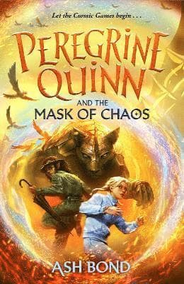 Peregrine Quinn and the Mask of Chaos (Volume 2)