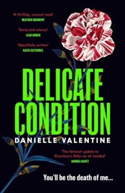 Omslag till boken Delicate Condition av Danielle Valentine
