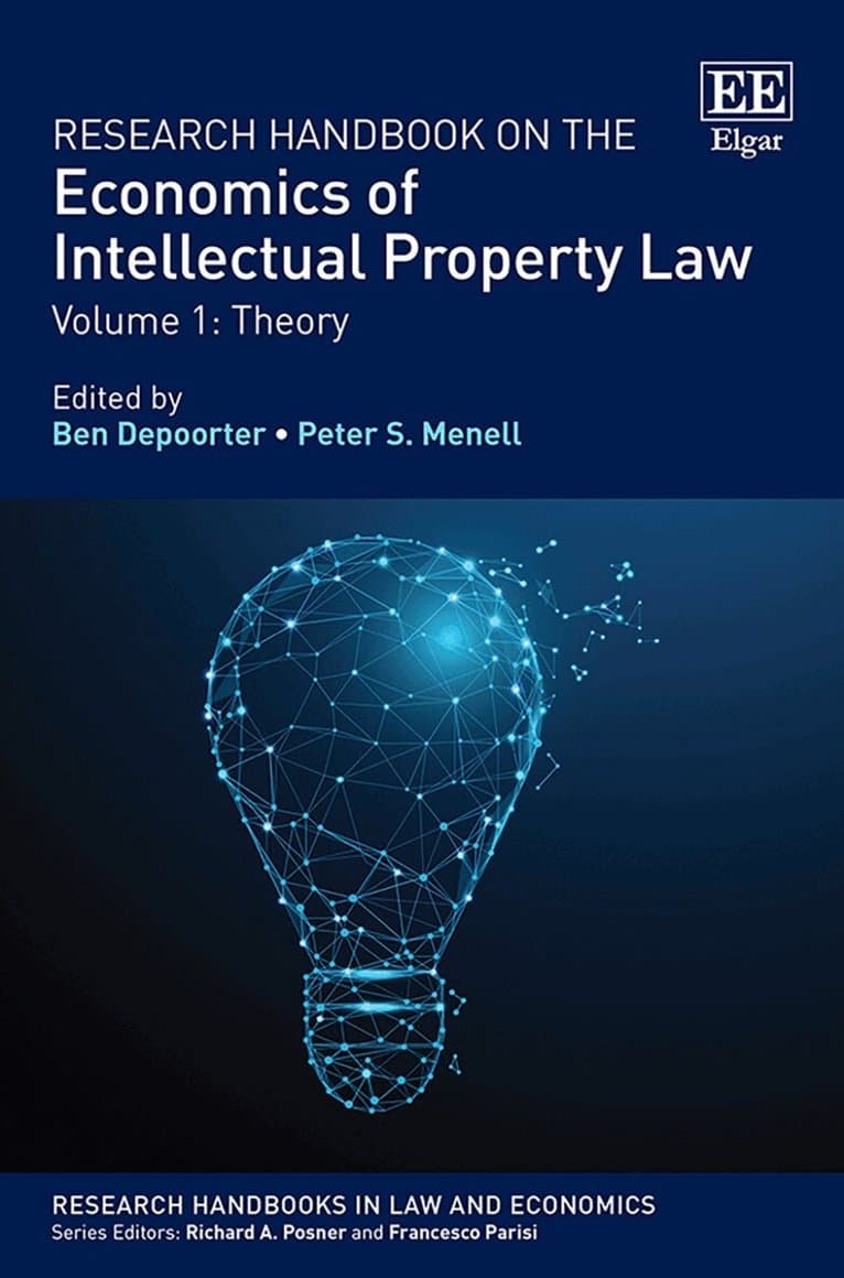Research Handbook on the Economics of Intellectual Property Law