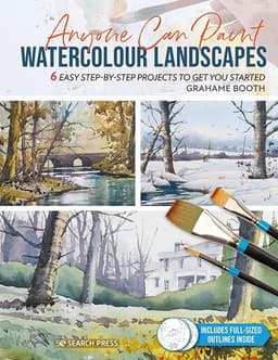 Anyone Can Paint Watercolour Landscapes