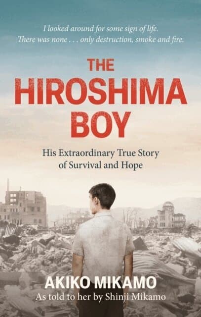 The Hiroshima Boy