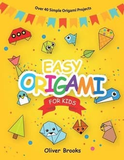 Easy Origami for Kids