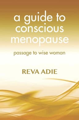 Guide to Conscious Menopause