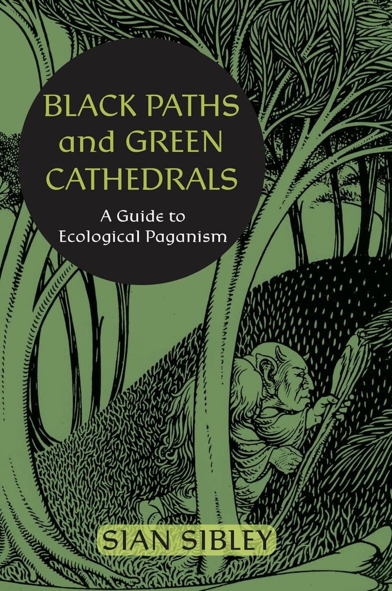 Black Paths and Green Cathedrals