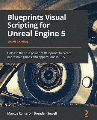 Blueprints Visual Scripting for Unreal Engine 5
