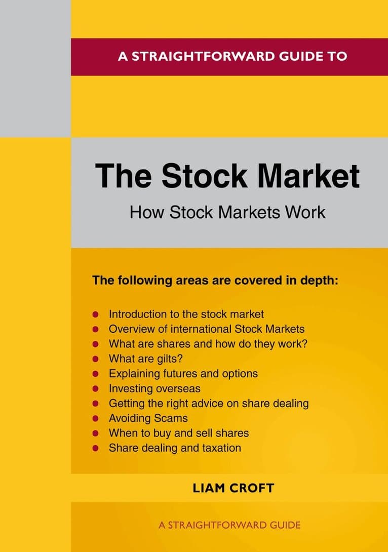 Straightforward Guide to The Stock Market