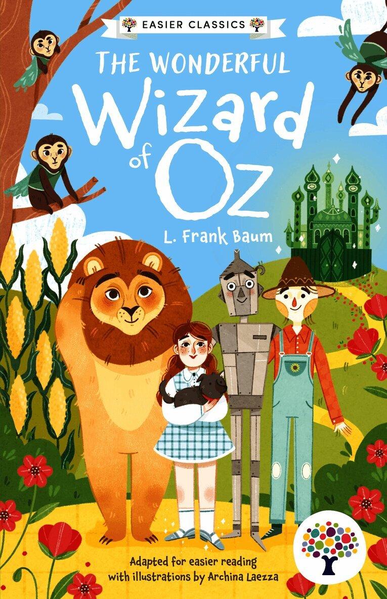 Wonderful Wizard of Oz: Accessible Easier Edition