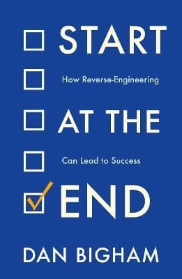 Start at the End