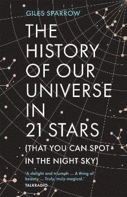 History of Our Universe in 21 Stars