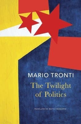 Twilight of Politics