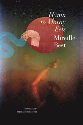 Hymn to Moray Eels
