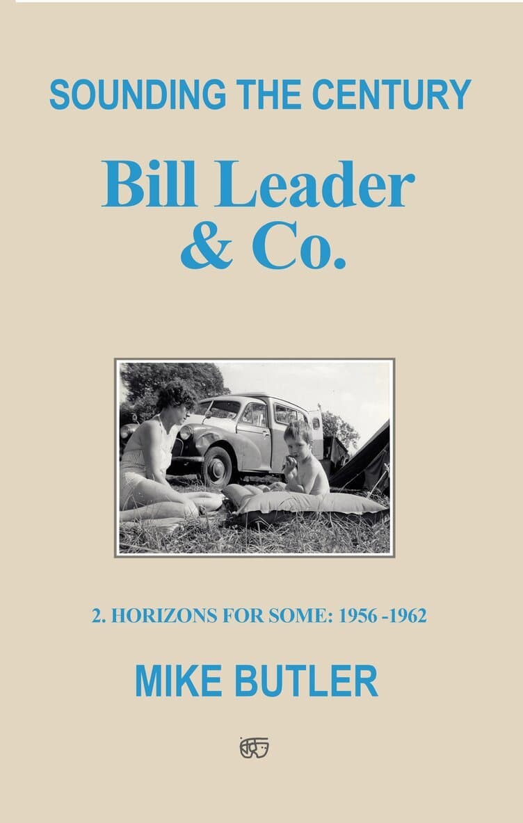 Sounding the Century: Bill Leader & Co - Book 2