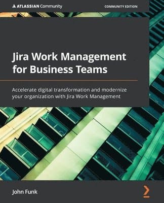 Jira Work Management for Business Teams