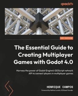 Essential Guide to Creating Multiplayer Games with Godot 4.0