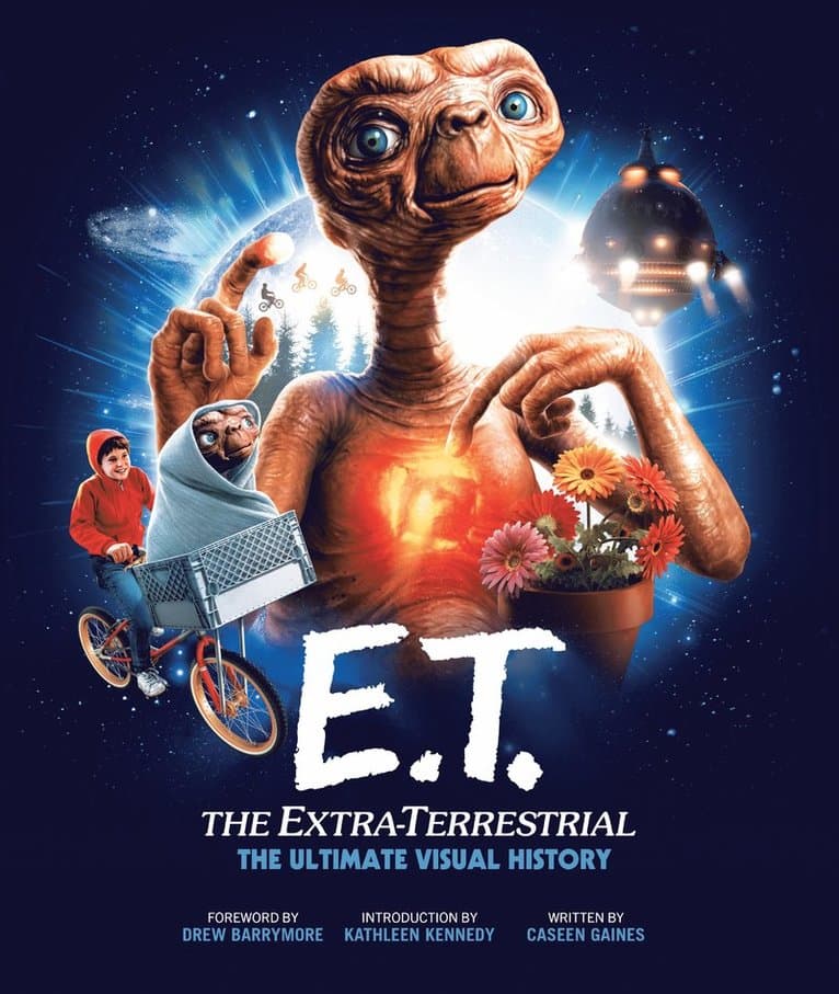 E.T. the Extra-Terrestrial: The Ultimate Visual History
