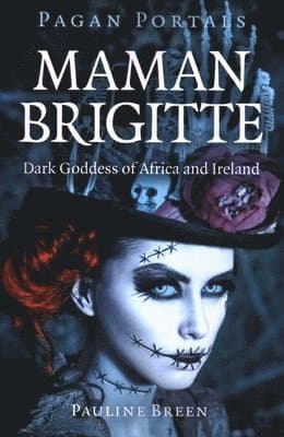 Pagan Portals - Maman Brigitte