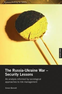 Russia-Ukraine War – Security Lessons