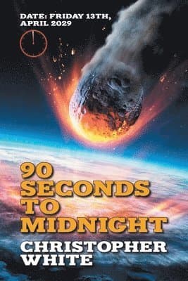 Ninety Seconds to Midnight